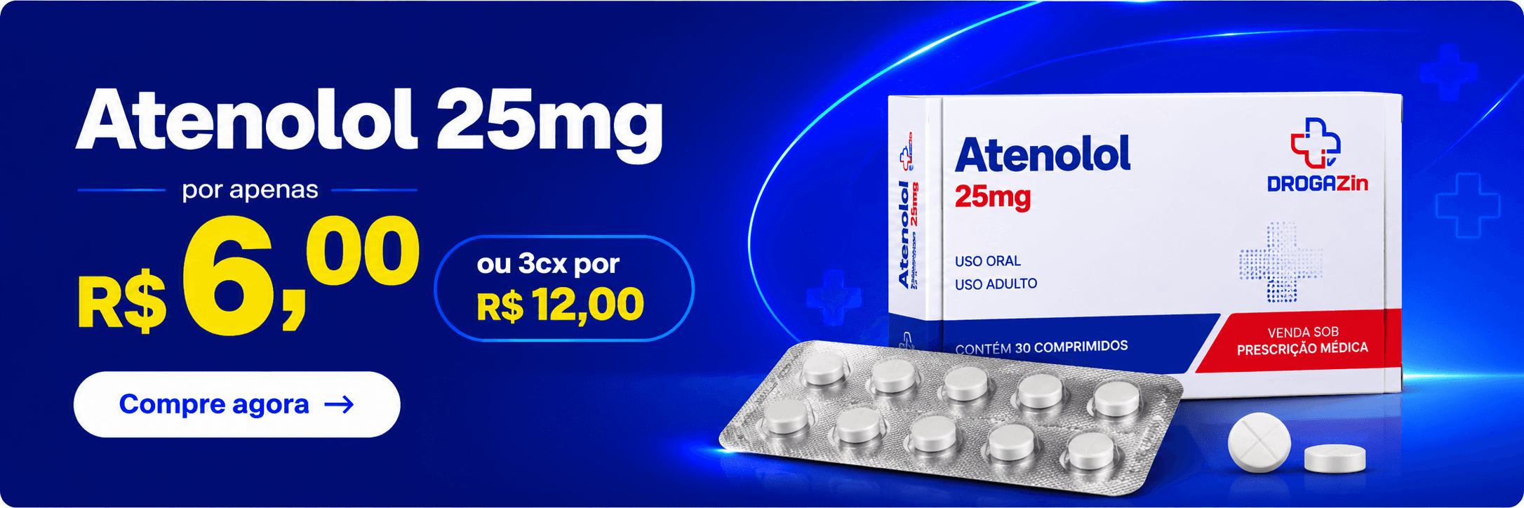 Atenolol 25mg por apenas R$ 6,00 ou 3 caixas por R$ 12,00